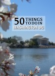 50 Things to Do in Washington DC