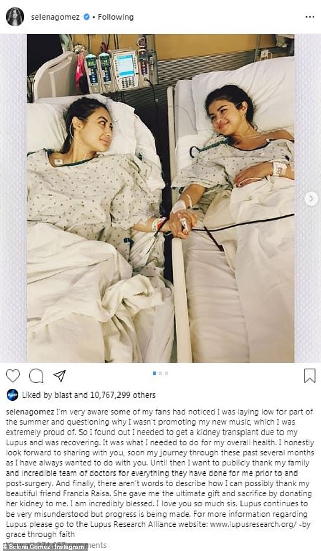 Sweet: Selena shared a photo of the two in the hospital in 2017 after the donation. 'There aren't words to describe how I can possibly thank my beautiful friend Francia Raisa,' she wrote at the time